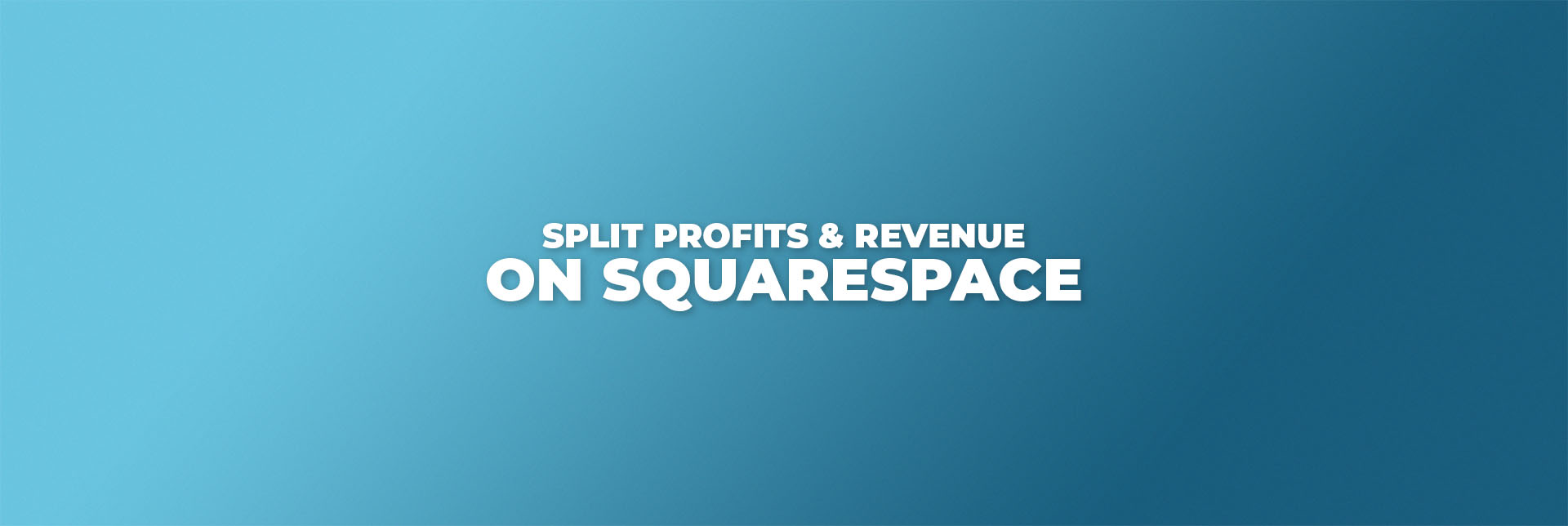 Split Profits &#038; Revenue with Product Creators on Squarespace